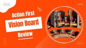 Action First Vision Board Review
